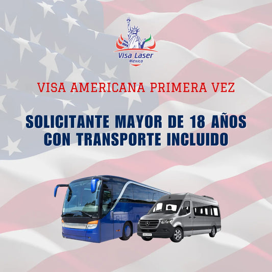 Solicitud de visa por primera vez para mayor de 18 años con transporte grupal